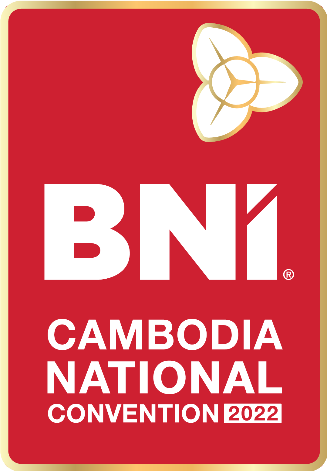 មហាសន្និបាត BNI ប្រចាំឆ្នាំ ២០២២ នៅរាជធានីភ្នំពេញ