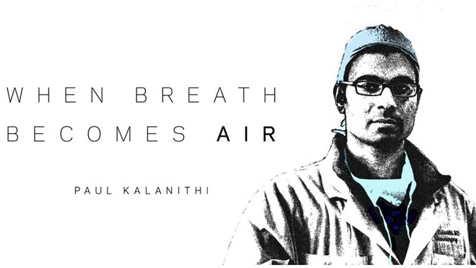 សៀវភៅ​ «When Breath Becomes Air» នេះ​ហើយ ធ្វើ​ឲ្យ ប៊ីល ហ្គេតស៍ អាន​ហើយ​ស្រក់​ទឹកភ្នែក។